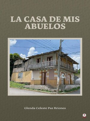 cover image of La casa de mis abuelos
